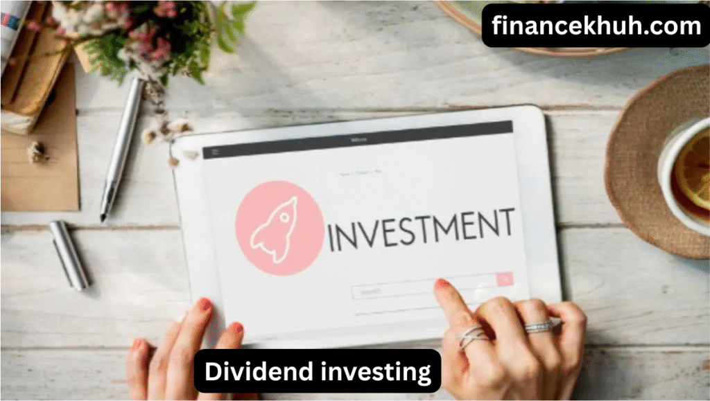 How To Earn With Dividend Investing : A Simple Guide In 2025
