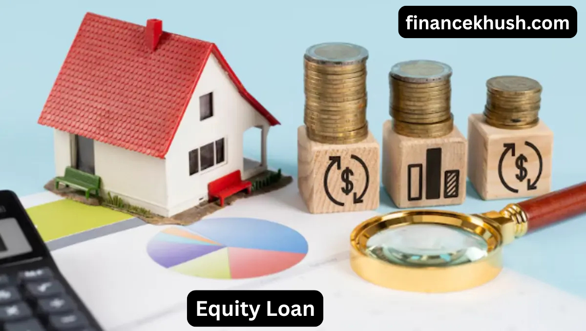 Equity Loan