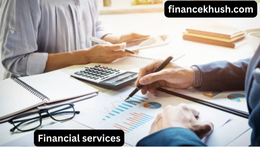 Financial Services for Wealth and Success In 2025
