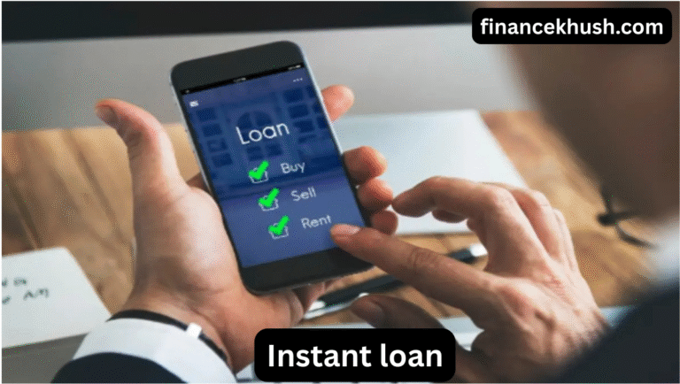 Instant loan