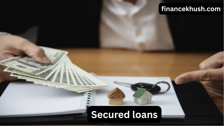 Secured loans